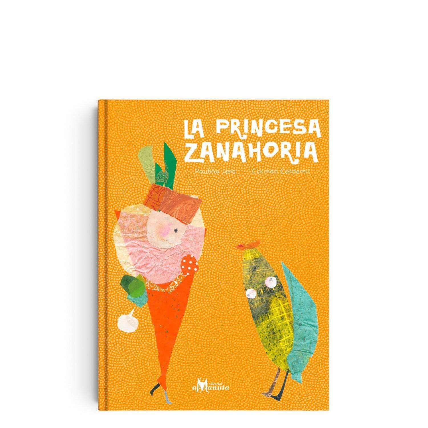 Libro "La Princesa Zanahoria"